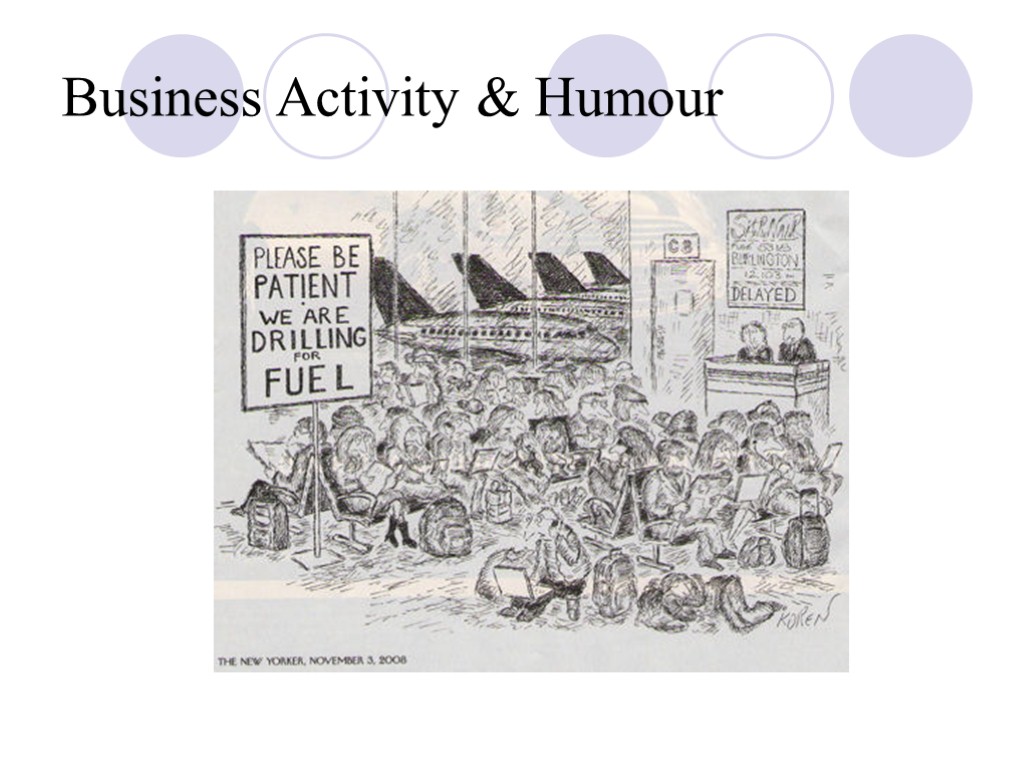 Business Activity & Humour